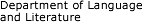 Department of Language and Literature