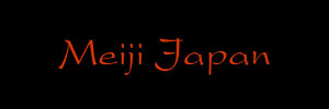 Meiji Japan