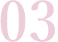 03