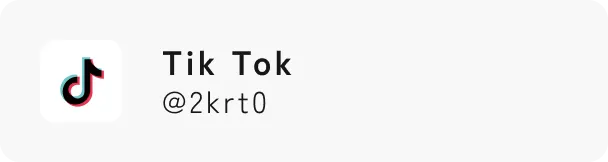 Tik Tok@2krt0